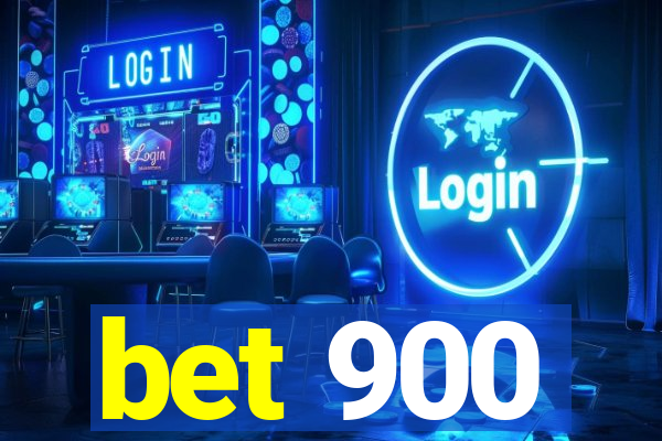 bet 900